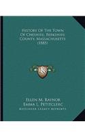 History Of The Town Of Cheshire, Berkshire County, Massachusetts (1885)