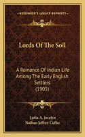 Lords Of The Soil