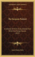 The European Psalmist