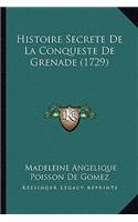 Histoire Secrete De La Conqueste De Grenade (1729)