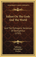 Sallust On The Gods And The World