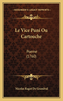 Vice Puni Ou Cartouche