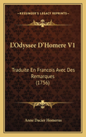 L'Odyssee D'Homere V1: Traduite En Francois Avec Des Remarques (1756)