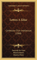 Lettres A L'elue