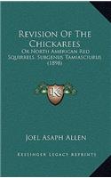 Revision Of The Chickarees: Or North American Red Squirrels, Subgenus Tamiasciurus (1898)