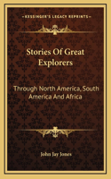 Stories Of Great Explorers