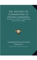 Del Metodo Di Commentare La Divina Commedia
