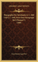 Monographie Der Sternhaufen G. C. 4460 Und G. C. 1440, Sowie Einer Sterngruppe Bei O Piscium V1 (1889)