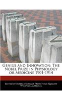 Genius and Innovation: The Nobel Prize in Physiology or Medicine 1901-1914(English)