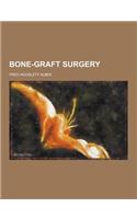 Bone-Graft Surgery