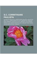 S.C. Corinthians Paulista: Allenatori Dello S.C. Corinthians Paulista, Calciatori Dello S.C. Corinthians Paulista, Garrincha, Ronaldo, Dida(Italian)