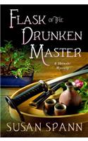 Flask of the Drunken Master: A Shinobi Mystery