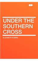 Under the Southern Cross: (English)