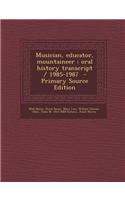 Musician, Educator, Mountaineer