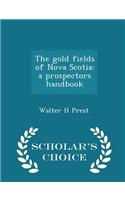 Gold Fields of Nova Scotia