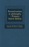 Reconstruction in Philosophy