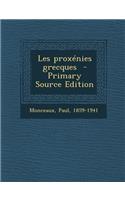 Les Proxenies Grecques - Primary Source Edition