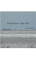 Desolation Cape May