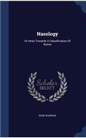 Nasology: Or Hints Towards A Classification Of Noses