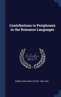 Contributions to Periphrasis in the Romance Languages