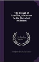 Essays of Camillus, Addresses to the Hon. Joel Holleman