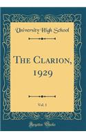 The Clarion, 1929, Vol. 1 (Classic Reprint)