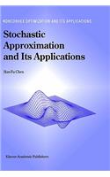 Stochastic Approximation and Its Applications