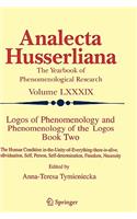 Logos of Phenomenology and Phenomenology of the Logos. Book Two