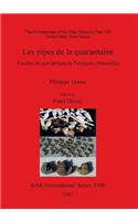 The Archaeology of the Clay Tobacco Pipe XIX. Les Pipes De La Quarantaine