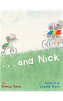 And Nick