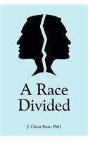 Race Divided