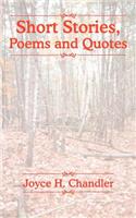 Short Stories, Poems and Quotes