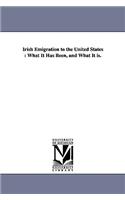 Irish Emigration to the United States