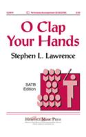 O Clap Your Hands