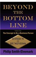 Beyond the Bottom Line