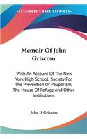 Memoir Of John Griscom