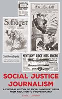 Social Justice Journalism