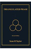 Triangulated Phase