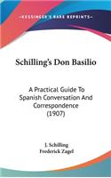 Schilling's Don Basilio