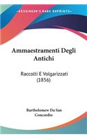 Ammaestramenti Degli Antichi