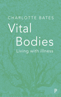 Vital Bodies