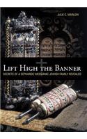 Lift High the Banner