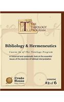 Bibliology & Hermeneutics