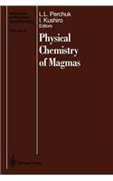 Physical Chemistry of Magmas