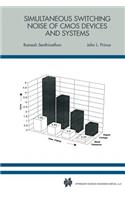 Simultaneous Switching Noise of CMOS Devices and Systems