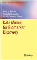 Data Mining for Biomarker Discovery