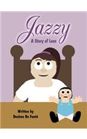 Jazzy: A Story of Love(English)