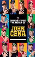 Hustle, Loyalty & Respect: The World of John Cena: The World of John Cena, Library Edition