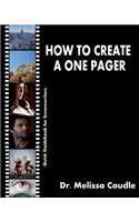 How to Create a One Pager: Quick Guidebook for Screenwriters