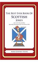 The Best Ever Book of Scottish Jokes